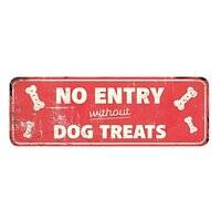 D&D Home Warning Sign No Entry without Dog Treat